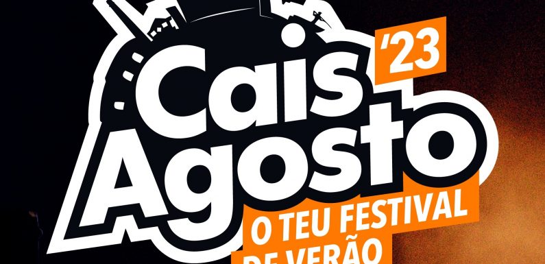 Decorre até dia 30 de julho o Festival Cais Agosto