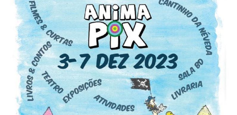 Auditório da Madalena recebe a oitava edição do festival de animação “AnimaPIX”
