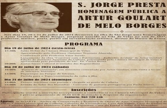 Artur Goulart de Melo Borges homenageado em São Jorge