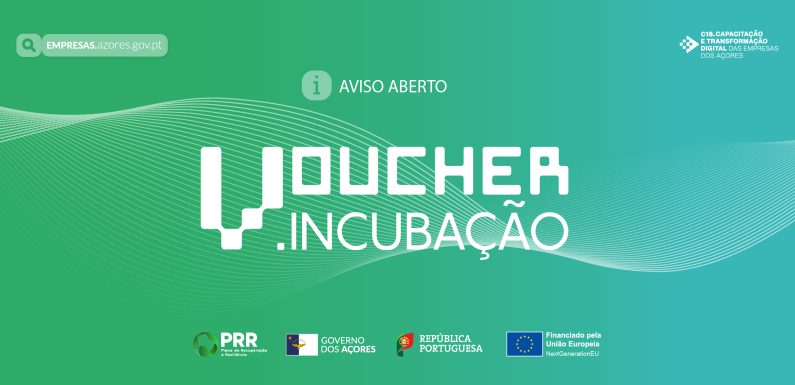 Governo dos Açores lança “Voucher Incubação”