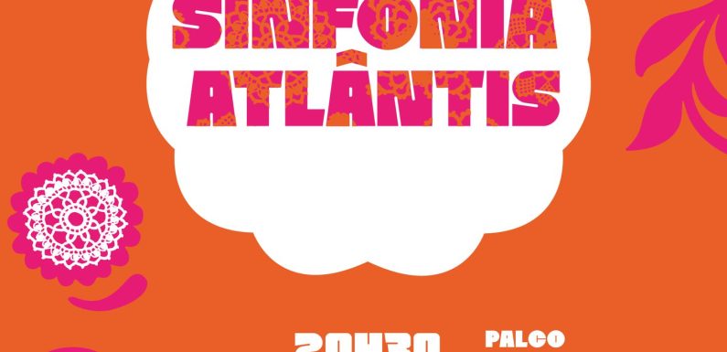 “Sinfonia Atlântis” marca o arranque das Festas da Madalena