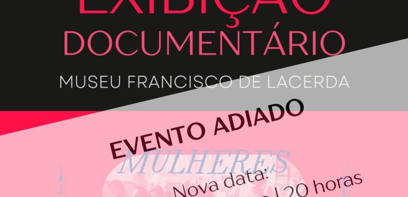 Adiada a exibição do documentário “Mulheres com Lata”
