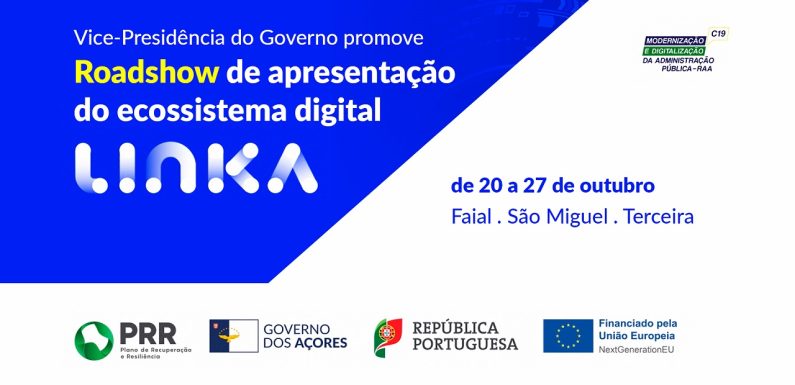 Vice-Presidência do Governo Regional promove ‘roadshow’ de apresentação do ecossistema digital LINKA